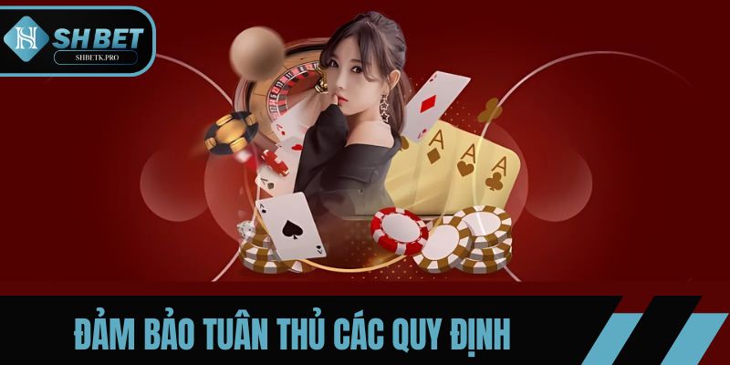 Các quy định về chơi có trách nhiệm