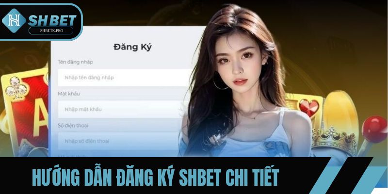 Quy trình thực hiện đăng ký SHBET đơn giản