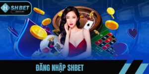 Đăng nhập SHBET