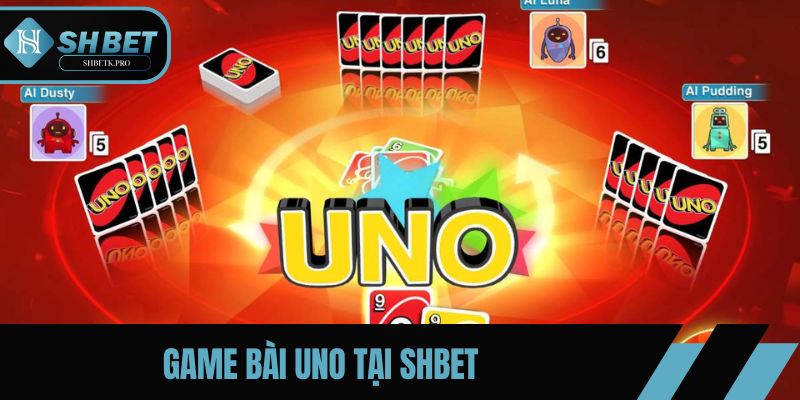 Game bài Uno