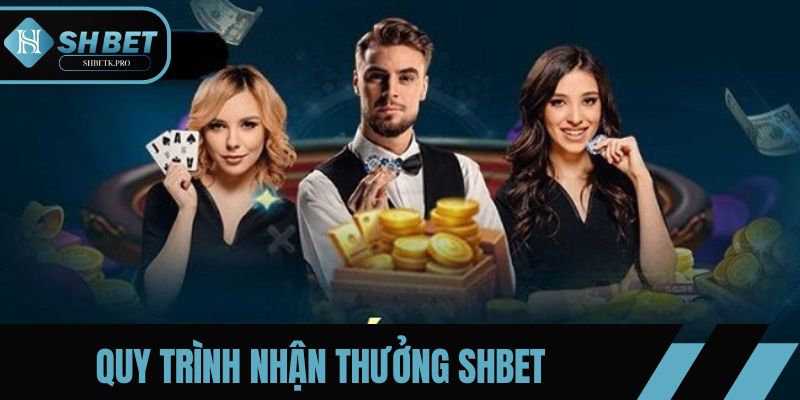 Quy trình nhận thưởng nhà cái ngắn gọn