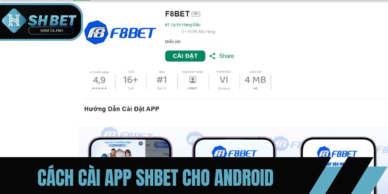 Cách thức cài app SHBET cho hệ điều hành Android