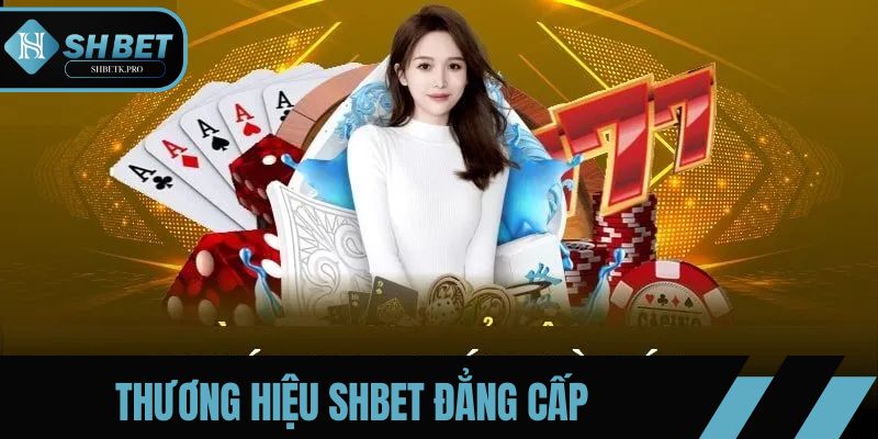 Về chúng tôi - Thương hiệu SHBET đẳng cấp